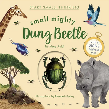Small Mighty Dung Beetle (Start Small, Think Big #6) - Hardcover