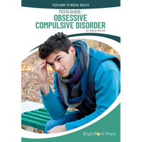 Teen Guide: Obsessive Compulsive Disorder - Hardcover
