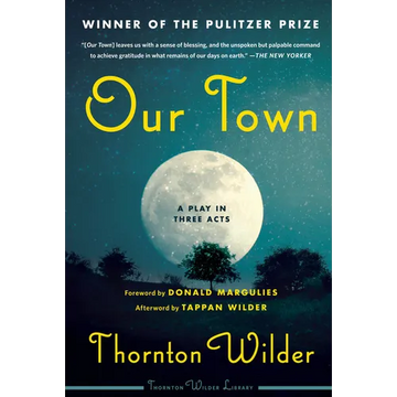 Our Town: A Play in Three Acts - Paperback