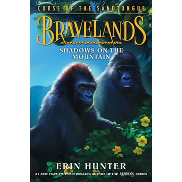 Bravelands: Curse of the Sandtongue #1: Shadows on the Mountain - Paperback