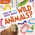 What Do You Know about Wild Animals?