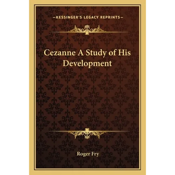 Cezanne A Study of His Development - Paperback