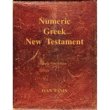 Numeric Greek New Testament: Large Print - Paperback