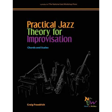 Practical Jazz Theory for Improvisation: Chords and Scales - Paperback