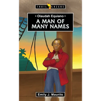 Olaudah Equiano: A Man of Many Names - Paperback