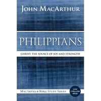 Philippians: Christ, the Source of Joy and Strength - Paperback