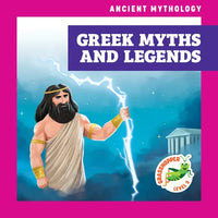 Greek Myths and Legends - Library Binding