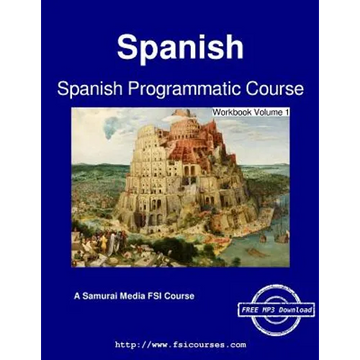 Spanish Programmatic Course - Workbook Volume 1 - Paperback
