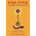 Raja Yoga: Conquering the Internal Nature