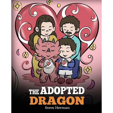 The Adopted Dragon: A Story About Adoption - Paperback