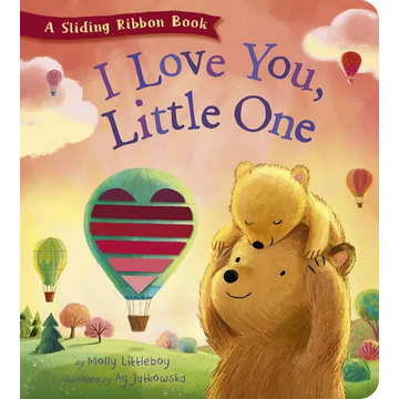 I Love You, Little One: A Sliding Ribbon Book - Board Book