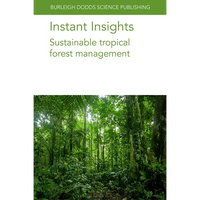 Instant Insights: Sustainable Tropical Forest Management - Paperback