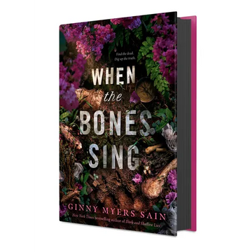 When the Bones Sing - Hardcover