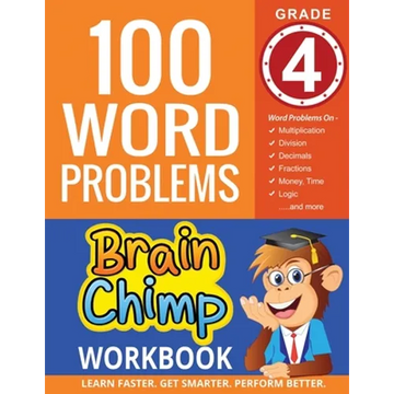 100 Word Problems: Grade 4 Math Workbook - Paperback