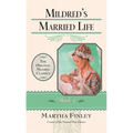 Mildred's Married Life