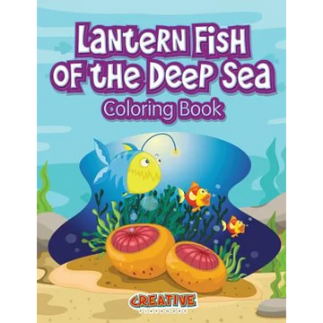Lantern Fish of the Deep Sea Coloring Book - Paperback