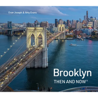 Brooklyn Then and Now - Hardcover