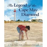 The Legend of the Cape May Diamond - Hardcover