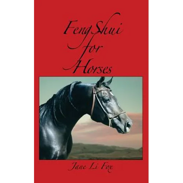Feng Shui for Horses - Paperback