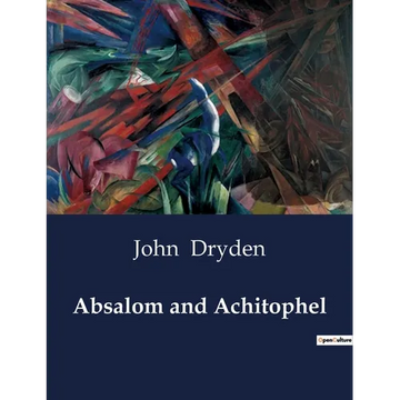 Absalom and Achitophel - Paperback
