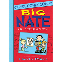 Big Nate: Mr. Popularity - Library Binding
