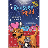 Rooster and Squid: Valentine Vandal - Paperback
