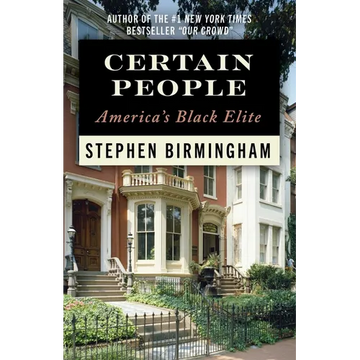 Certain People: America's Black Elite - Paperback