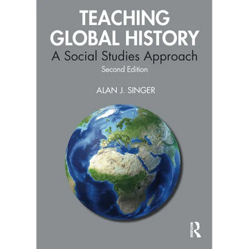 Teaching Global History: A Social Studies Approach - Paperback