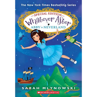 Abby in Neverland (Whatever After Special Edition #3) - Paperback