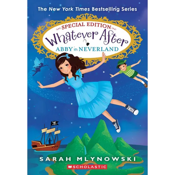 Abby in Neverland (Whatever After Special Edition #3) - Paperback