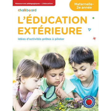L'éducation Extérieure Maternelle-2e année - Paperback