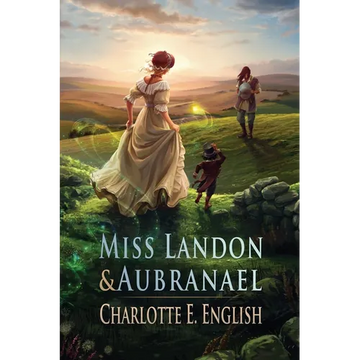 Miss Landon and Aubranael - Paperback