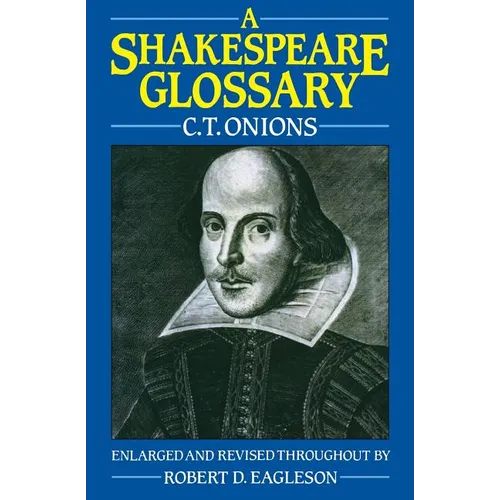 A Shakespeare Glossary