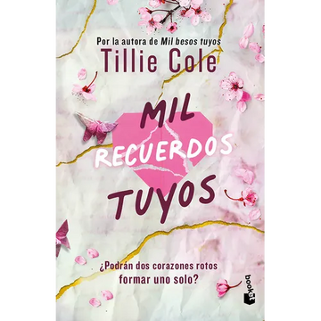 Mil Recuerdos Tuyos / A Thousand Broken Pieces - Paperback