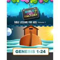 Bible Lessons for Kids: Genesis 1-24 - Paperback