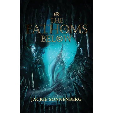 The Fathoms Below - Paperback