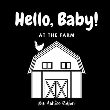 Hello, Baby! At The Farm - Paperback