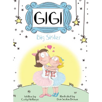 Gigi: Big Sister - Hardcover