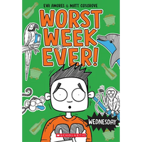 Wednesday (Worst Week Ever #3): Volume 3 - Paperback