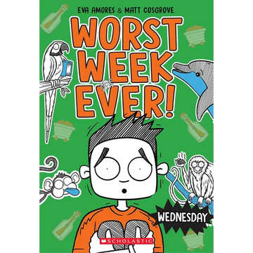 Wednesday (Worst Week Ever #3): Volume 3 - Paperback