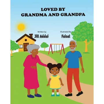 Loved By Grandma And Grandpa - Paperback