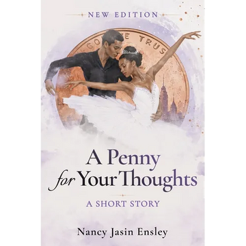 A Penny for Your Thoughts: A Short Story - Paperback