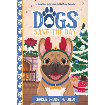 Charlie Brings the Cheer - Library Binding