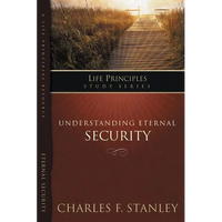 A Understanding Eternal Security: Secure in God's Unconditional Love - Paperback