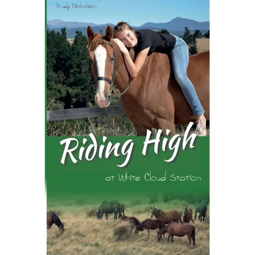 Riding High at White Cloud Station - Paperback