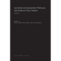 Lectures On Elementary Particles and Quantum Field Theory, Volume 2 - Paperback