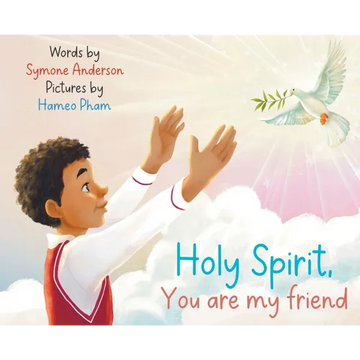 Holy Spirit you are my friend - Hardcover
