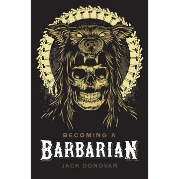 Becoming a Barbarian - Paperback