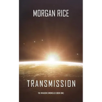Transmission (The Invasion Chronicles-Book One) - Paperback
