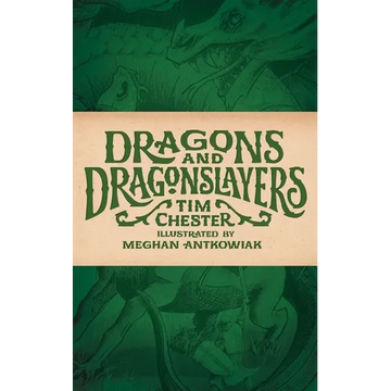 Dragons and Dragonslayers - Paperback